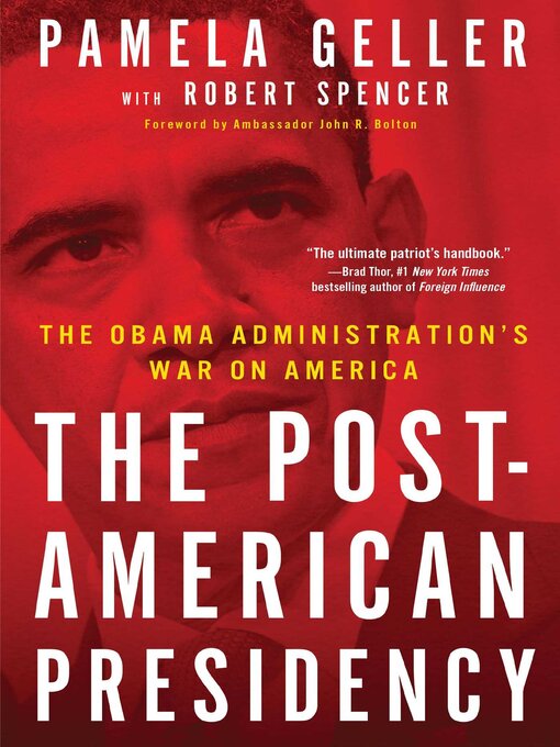 Title details for The Post-American Presidency by Pamela Geller - Wait list